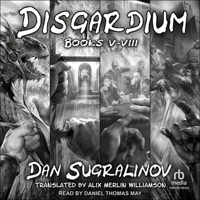 Disgardium Series Boxed Set: Books 5-8 by Sugralinov, Dan