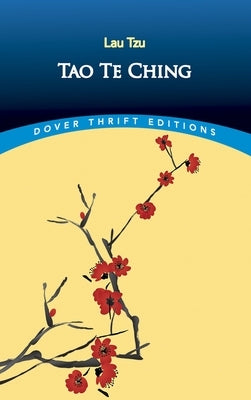 Tao Te Ching by Tzu, Lao