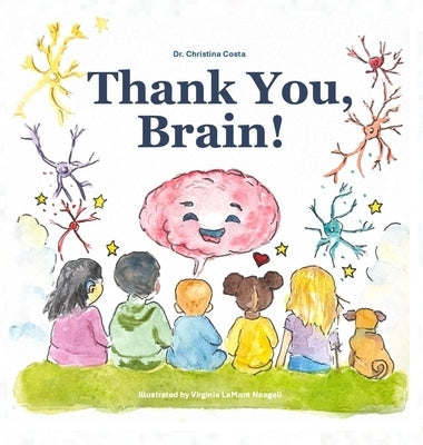 Thank You Brain! by Costa, Christina