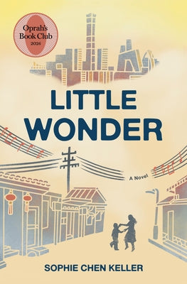 Little Wonder by Keller, Sophie Chen