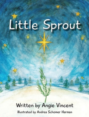 Little Sprout by Vincent, Angie