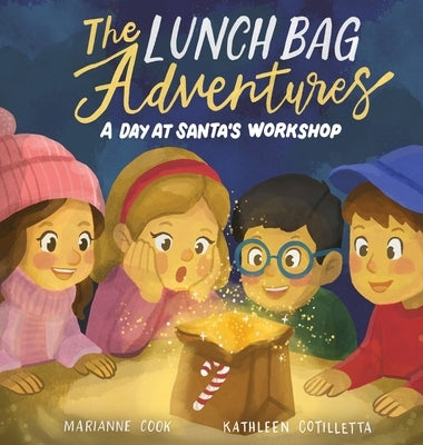 The Lunch Bag Adventures by Cook