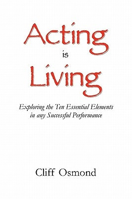 Acting is Living by Osmond, Cliff