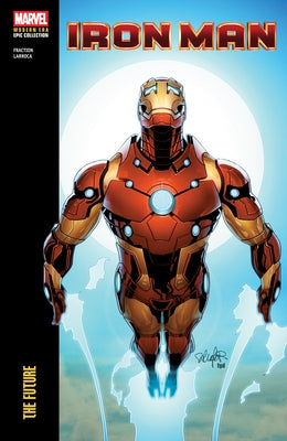 Iron Man Modern Era Epic Collection: The Future by Fraction, Matt