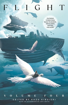 Flight Volume Four by Kibuishi, Kazu
