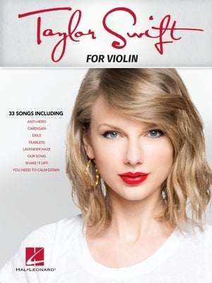 Taylor Swift: For Violin by Swift, Taylor