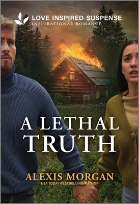 A Lethal Truth by Morgan, Alexis