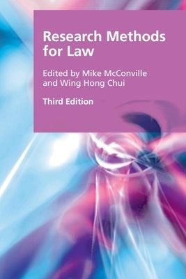 Research Methods for Law by McConville, Mike