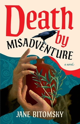 Death by Misadventure by Bitomsky, Jane