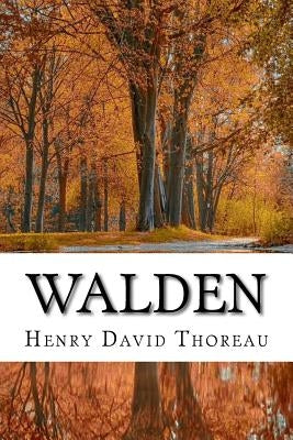 Walden by Thoreau, Henry David