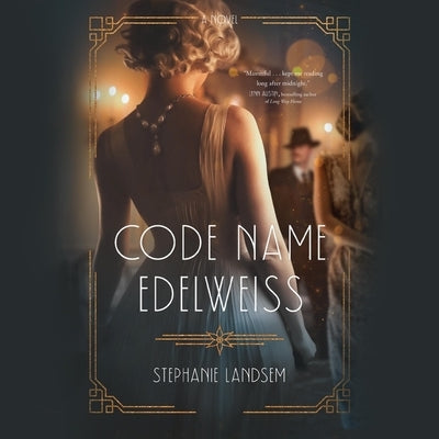 Code Name Edelweiss by Landsem, Stephanie