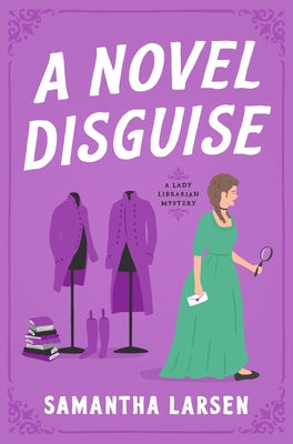 A Novel Disguise by Larsen, Samantha