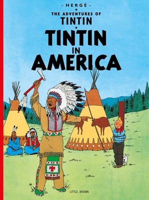 Tintin in America by HergÃ©
