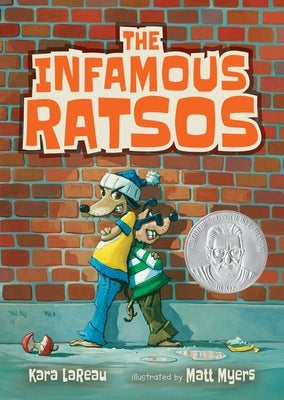 The Infamous Ratsos by Lareau, Kara