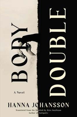 Body Double by Johansson, Hanna