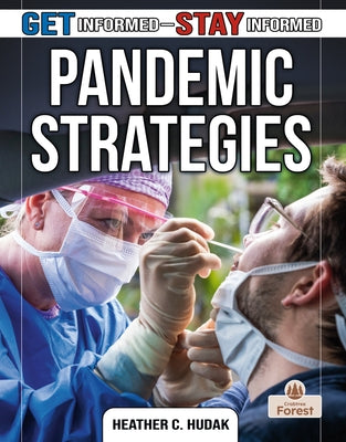 Pandemic Strategies by Hudak, Heather C.