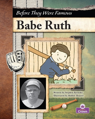 Babe Ruth by Krensky, Stephen