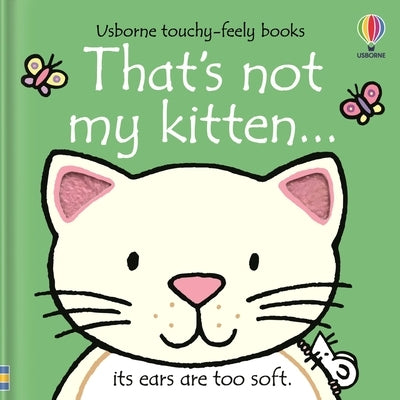 That's Not My Kitten... by Watt, Fiona