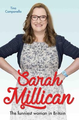 Sarah Millican by Campanella, Tina