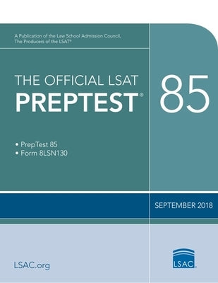 The Official LSAT Preptest 85: (Sept. 2018 Lsat) by Council, Law School Admission