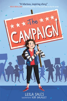 The Campaign by Sales, Leila