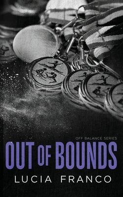 Out of Bounds by Franco, Lucia