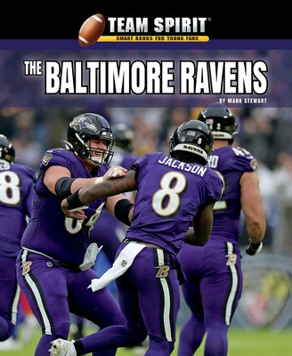 The Baltimore Ravens by Stewart, Mark