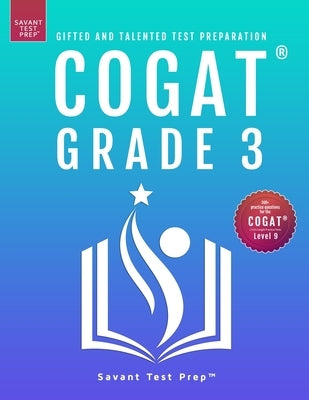COGAT Grade 3 Test Prep by Prep, Savant
