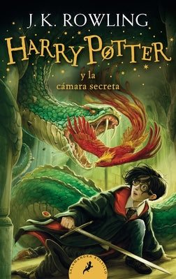 Harryâ Potter Y La Càmara Secreta / Harry Potter and the Chamber of Secrets = Harry Potter and the Chamber of Secrets by Rowling, J. K.