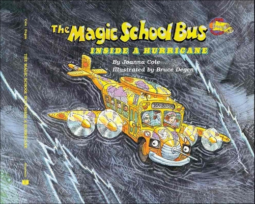 The Magic School Bus Inside a Hurricane by Cole, Joanna