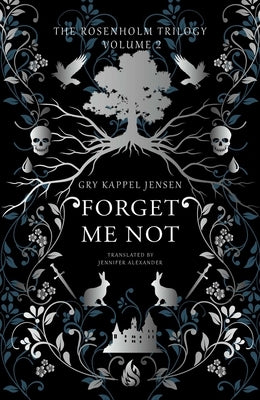 Forget Me Not by Kappel Jensen, Gry