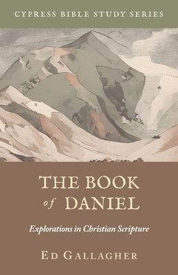 The Book of Daniel by Gallagher, Edmon L.