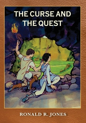 The Curse and the Quest by Jones, Ronald R.