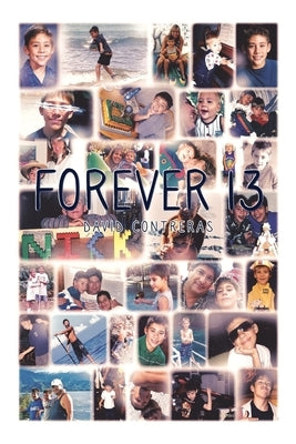 Forever 13 by Contreras, David