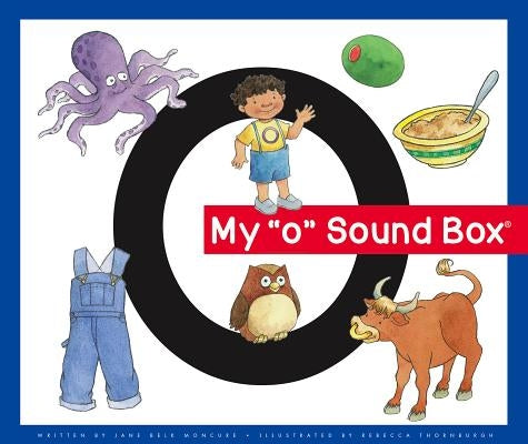 My 'o' Sound Box by Moncure, Jane Belk