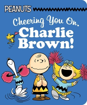Cheering You On, Charlie Brown! by Schulz, Charles M.