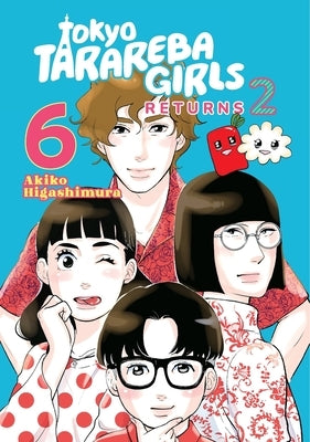 Tokyo Tarareba Girls Returns 2 6 by Higashimura, Akiko