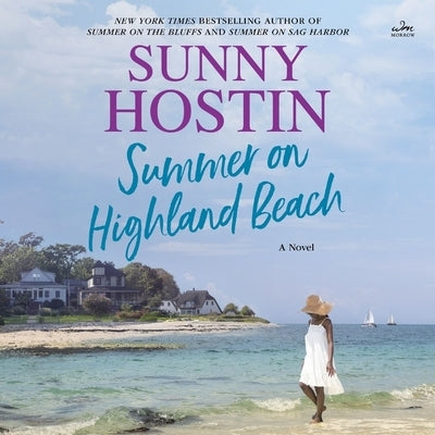 Summer on Highland Beach by Hostin, Sunny