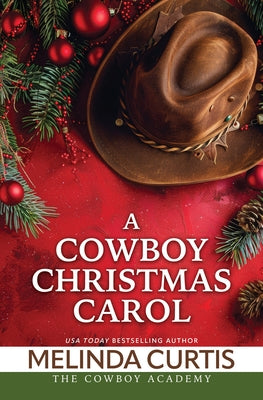 A Cowboy Christmas Carol by Curtis, Melinda