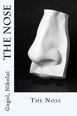 The Nose by Sir Angels