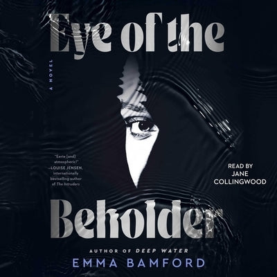 Eye of the Beholder by Bamford, Emma