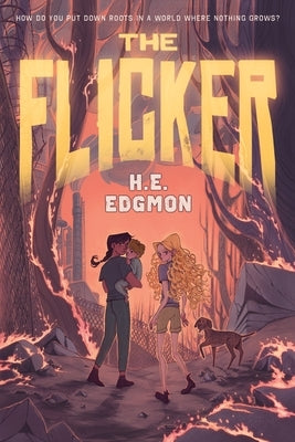 The Flicker by Edgmon, H. E.