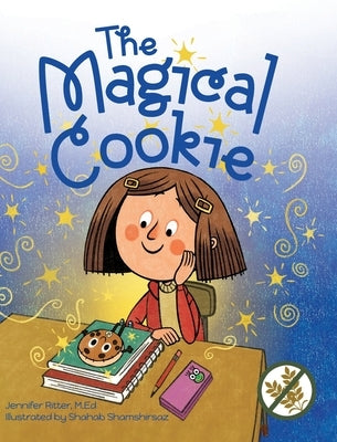 The Magical Cookie by Ritter, Jennifer
