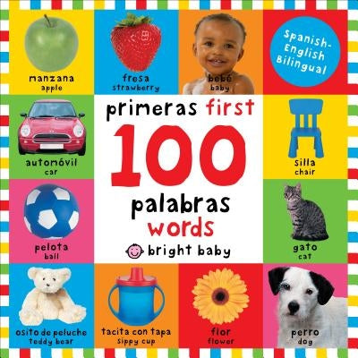 First 100 Big Board: First 100 Words / Primera 100 Palabras Bilingual: Primeras 100 Palabras - Spanish-English Bilingual by Priddy, Roger