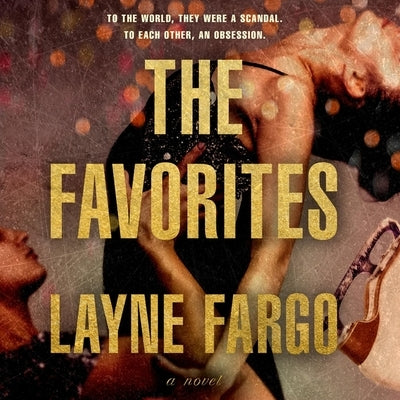 The Favorites by Fargo, Layne