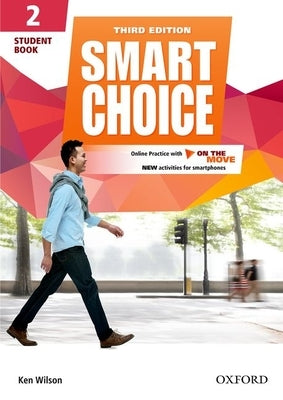 Smart Choice 3e 2 Students Book Pack by Wilson Healy Boyle