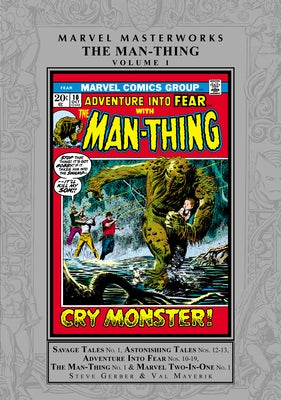 Marvel Masterworks: The Man-Thing Vol. 1 by Gerber, Steve