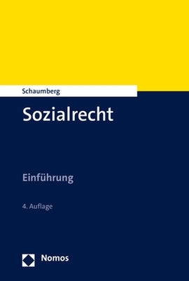 Sozialrecht: Einfuhrung by Schaumberg, Torsten