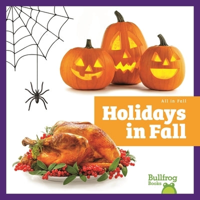 Holidays in Fall by Harvey, Norrie