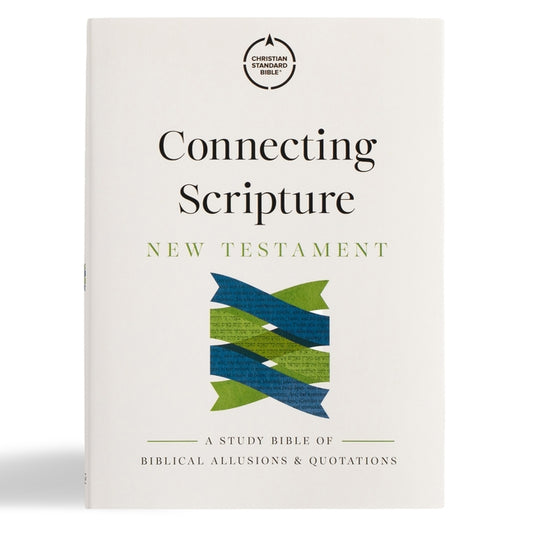 CSB Connecting Scripture New Testament, Hardcover: A Study Bible of Biblical Allusions and Quotations by Beale, Gregory K.